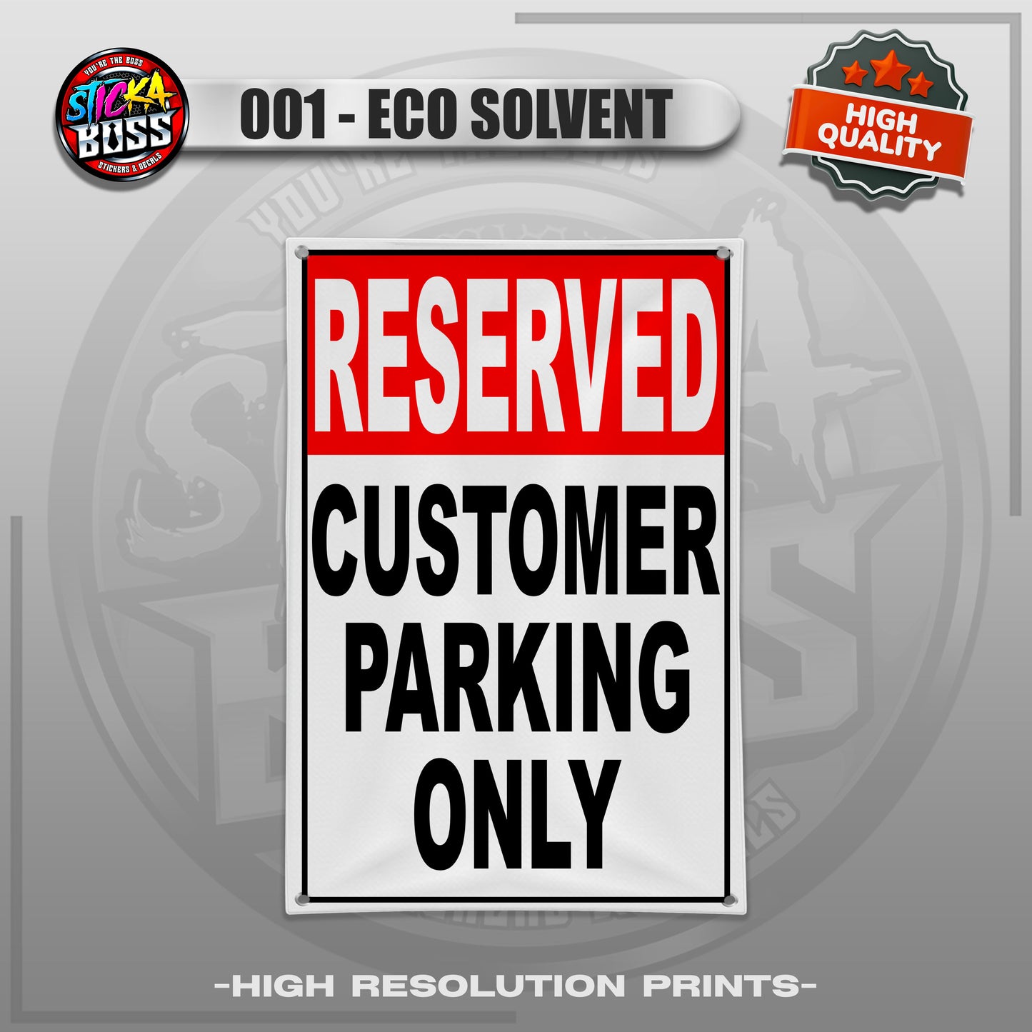 TARPAULIN CUSTOMER PARKING ONLY, RESERVED | TARPAULIN HIGH RESOLUTION PRINT【STICKABOSS】