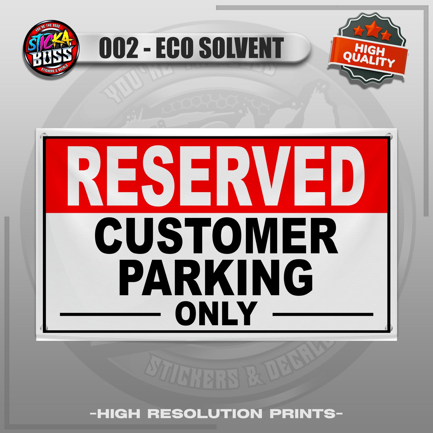 TARPAULIN CUSTOMER PARKING ONLY, RESERVED | TARPAULIN HIGH RESOLUTION PRINT【STICKABOSS】
