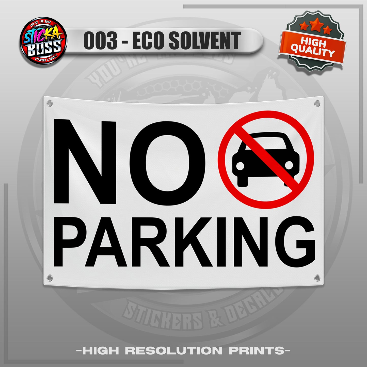 TARPAULIN SIGNAGES | NO PARKING, NO ENTRY, ETC. | TARPAULIN HIGH RESOLUTION UV PRINT【STICKABOSS】
