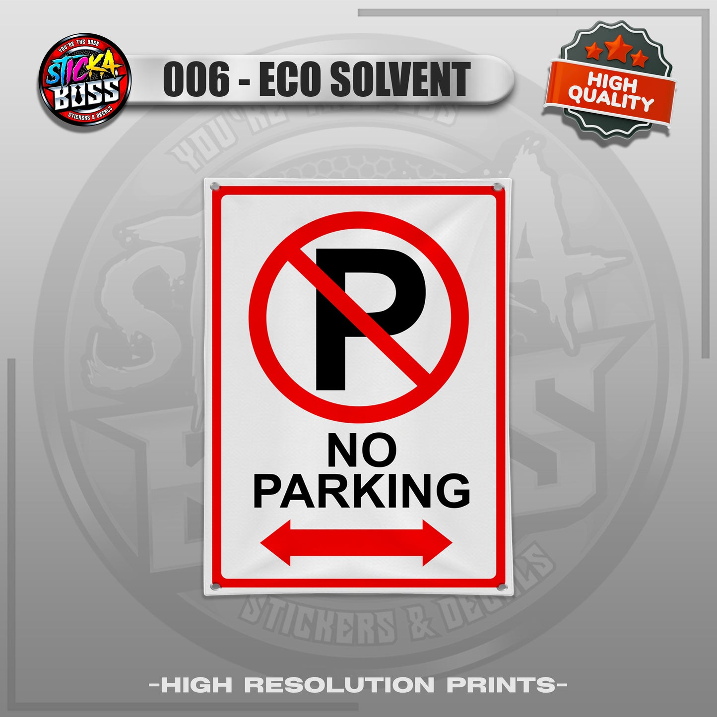 TARPAULIN SIGNAGES | NO PARKING, NO ENTRY, ETC. |  TARPAULIN HIGH RESOLUTION UV PRINT【STICKABOSS】