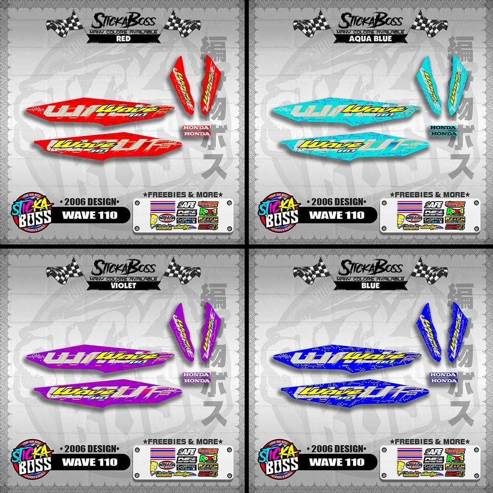 WAVE 110 DECALS ( 2006 DESIGN )【WITH FREEBIES】