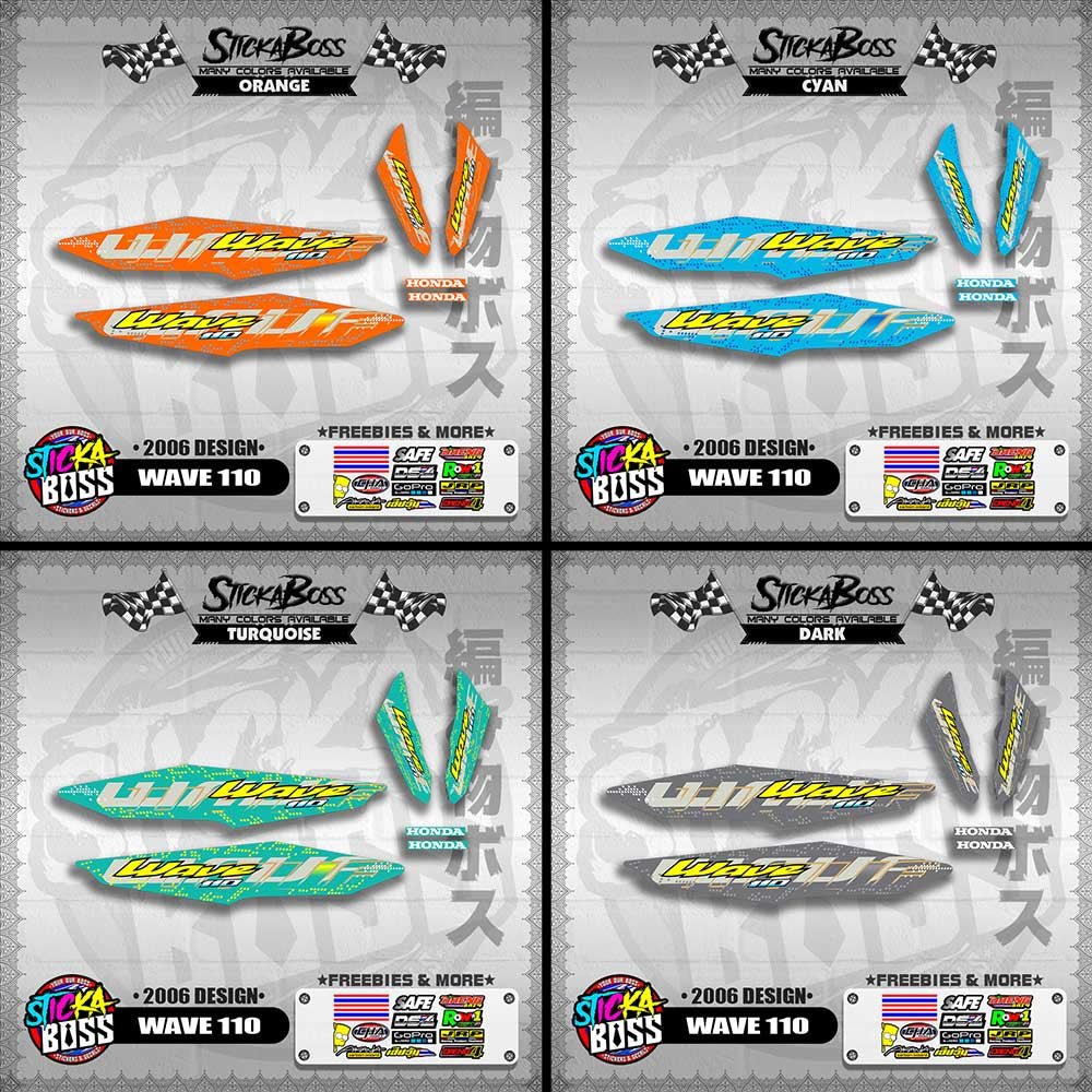 WAVE 110 DECALS ( 2006 DESIGN )【WITH FREEBIES】