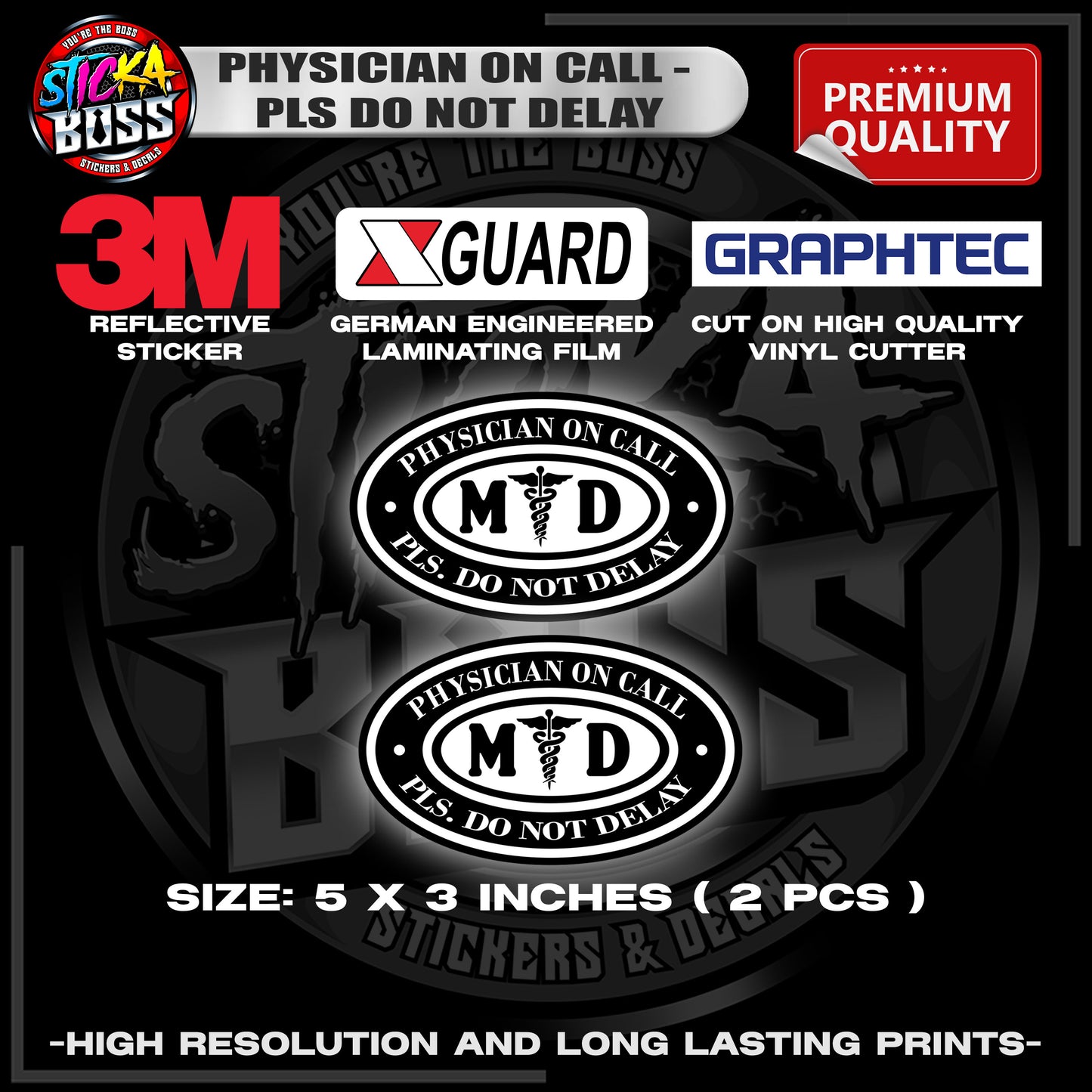 PHYSICIAN ON CALL - PLS DO NOT DELAY | 3M REFLECTIVE STICKER | PREMIUM LAMINATED【PREMIUM QUALITY】
