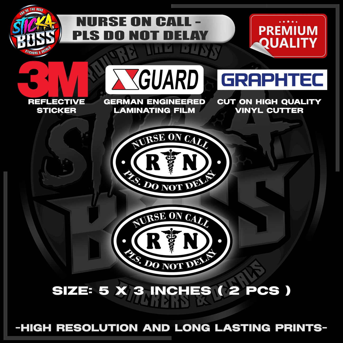 NURSE ON CALL - PLS DO NOT DELAY | 3M REFLECTIVE STICKER | PREMIUM LAMINATED【PREMIUM QUALITY】