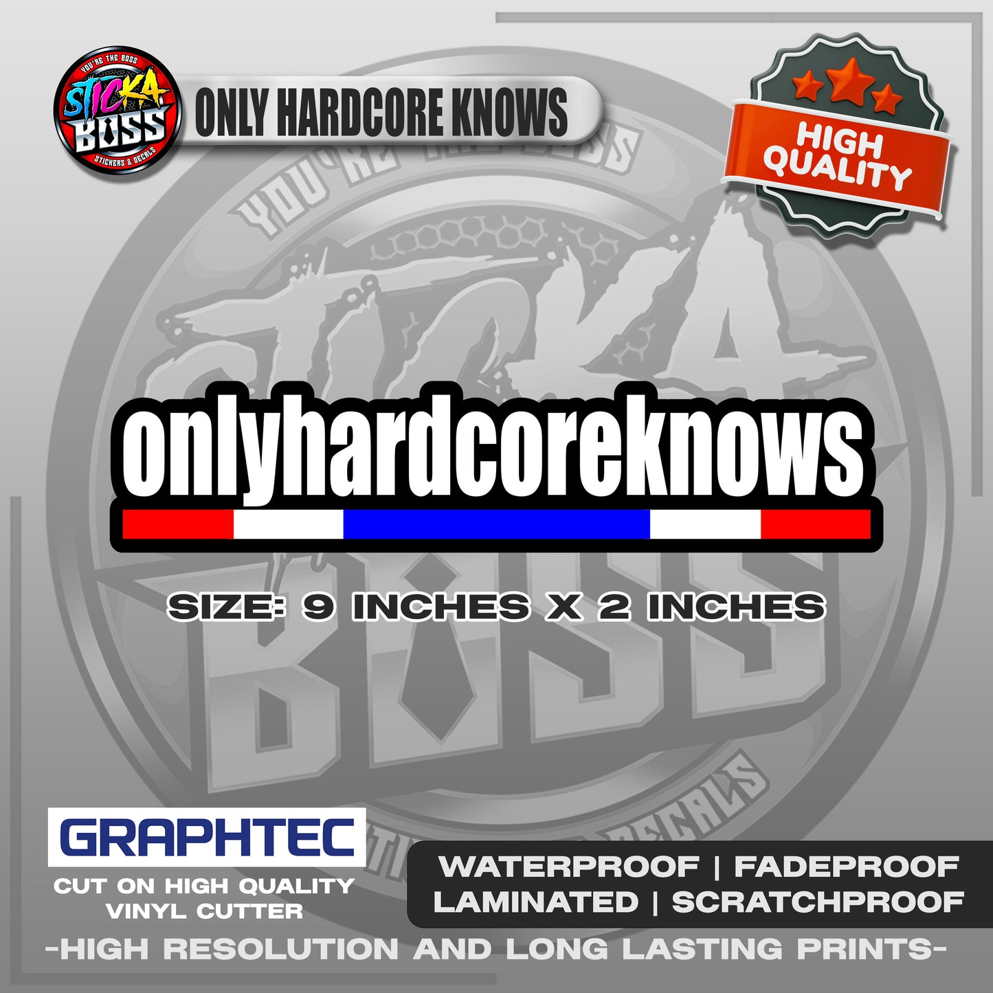 ONLY HARDCORE KNOWS STICKER | VINYL WATERPROOF STICKER | PREMIUM LAMINATED【PRINTED】