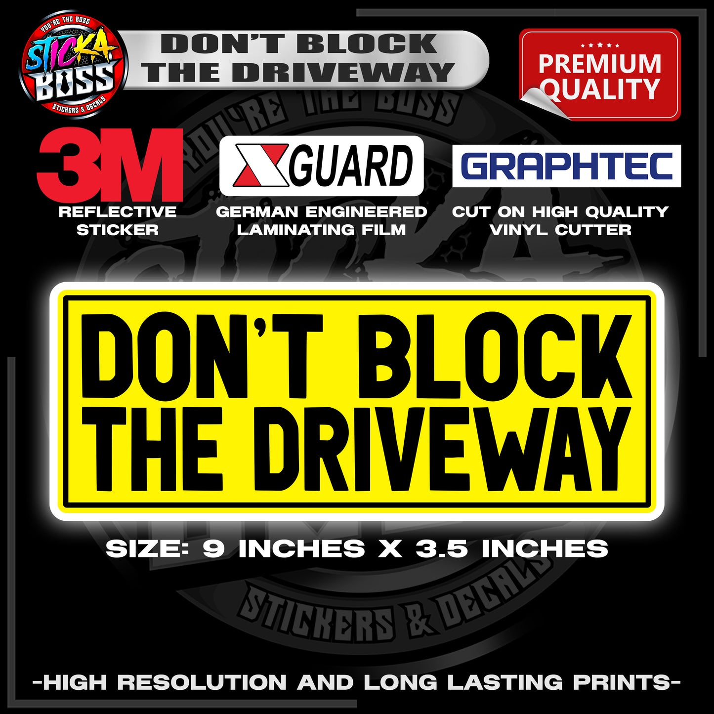 DON'T BLOCK THE DRIVEWAY 3M REFLECTIVE STICKER | PREMIUM LAMINATED【PREMIUM QUALITY】