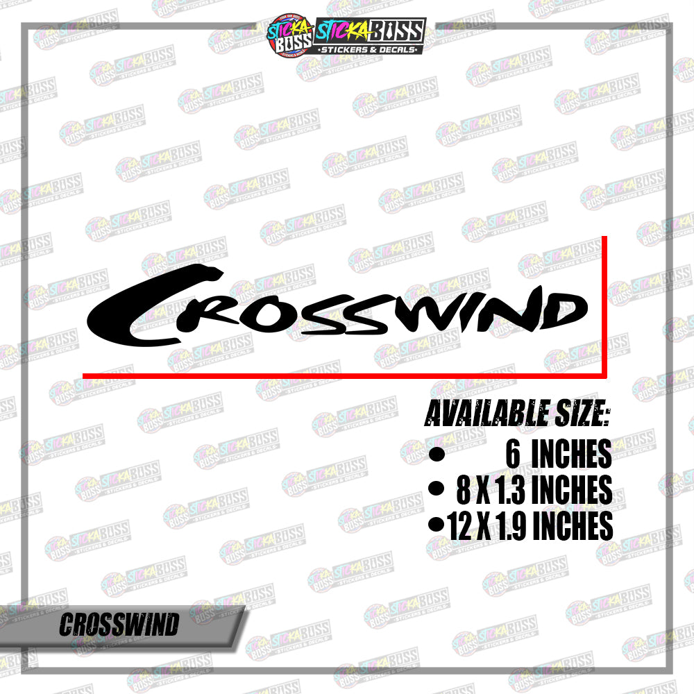 CROSSWIND (VINYL CUT-OUT STICKER DECALS )【Stickaboss】