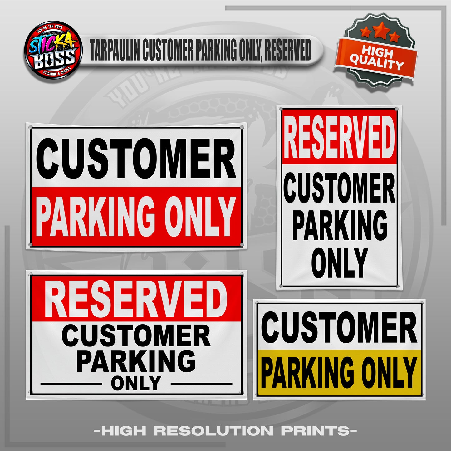 TARPAULIN CUSTOMER PARKING ONLY, RESERVED | TARPAULIN HIGH RESOLUTION PRINT【STICKABOSS】