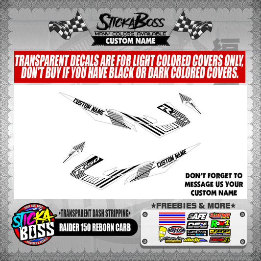 RAIDER 150 REBORN CARB DECALS ( TRANSPARENT DASH STRIPPING )【WITH FREEBIES】