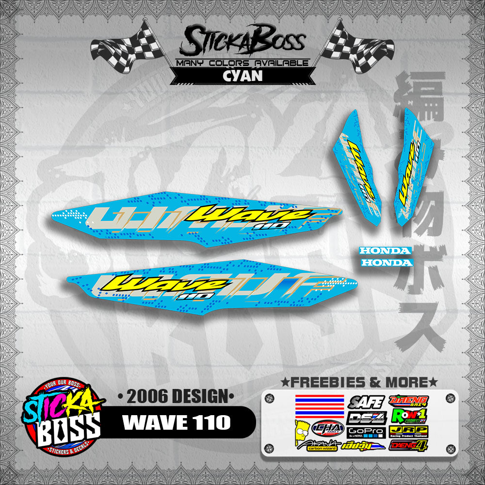 WAVE 110 DECALS ( 2006 DESIGN )【WITH FREEBIES】