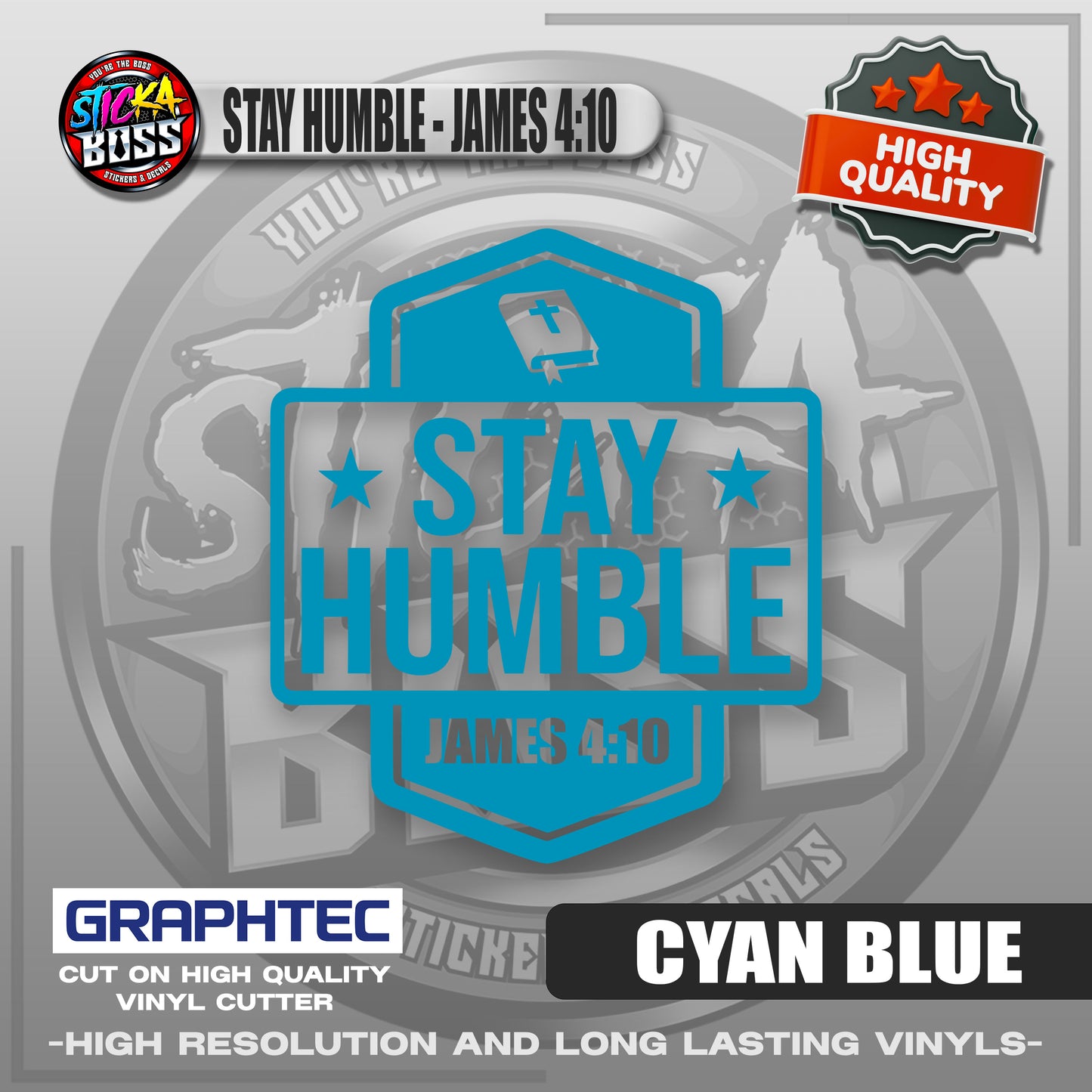 STAY HUMBLE - JAMES 4:10 | VINYL WATERPROOF CUT-OUT STICKER DECALS【Stickaboss】