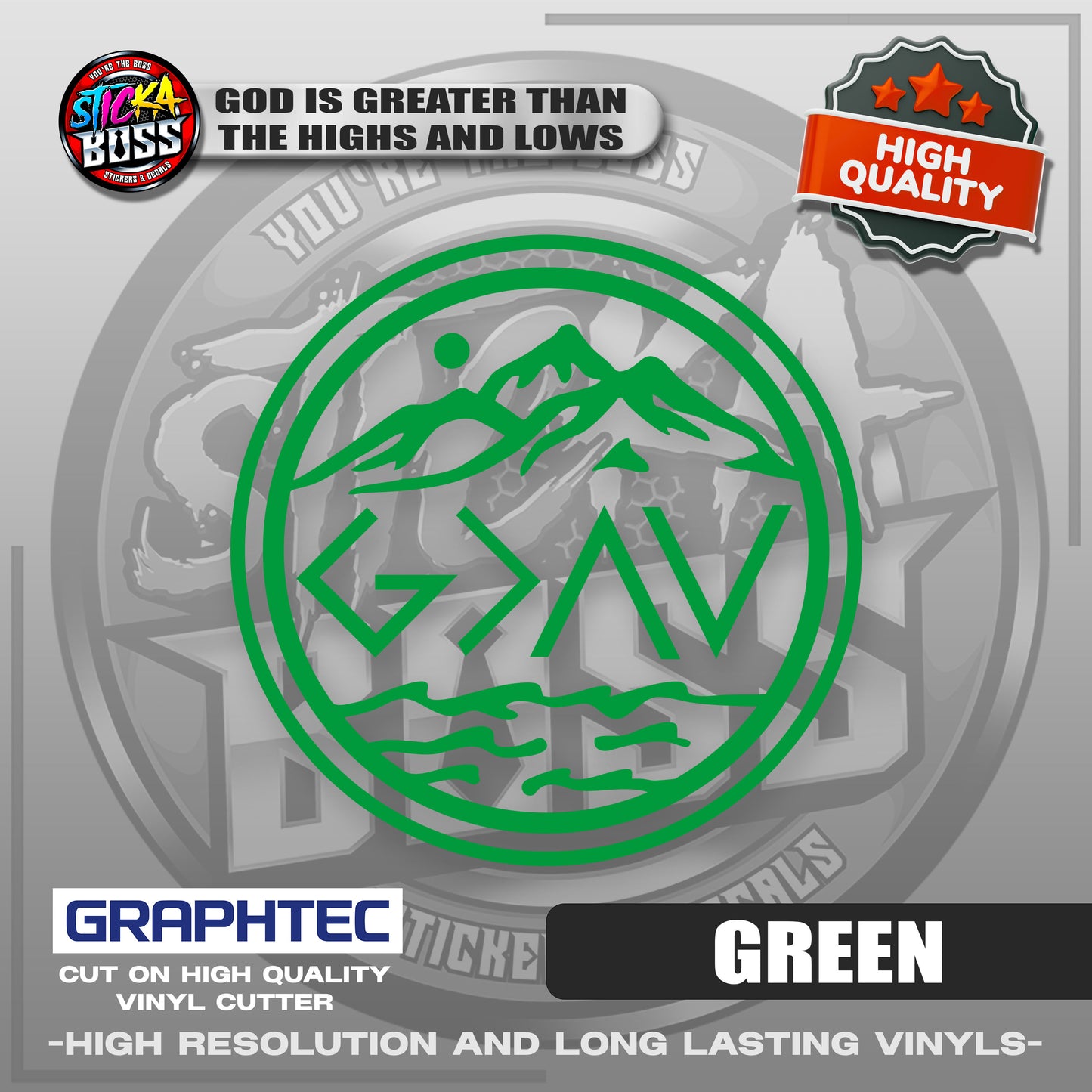GOD IS GREATER THAN THE HIGHS AND LOWS | VINYL WATERPROOF CUT-OUT STICKER DECALS【Stickaboss】