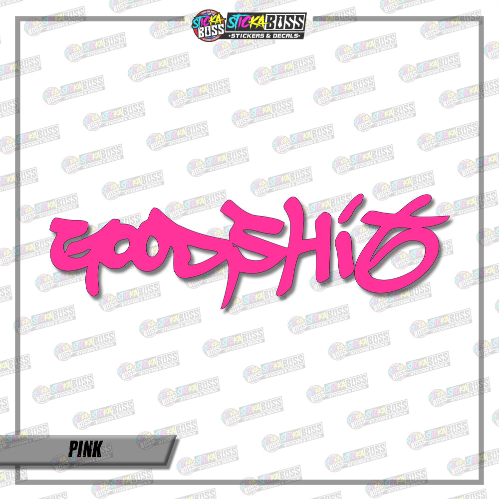 GOODSHIT ( VINYL CUT-OUT STICKER DECALS )【Stickaboss】