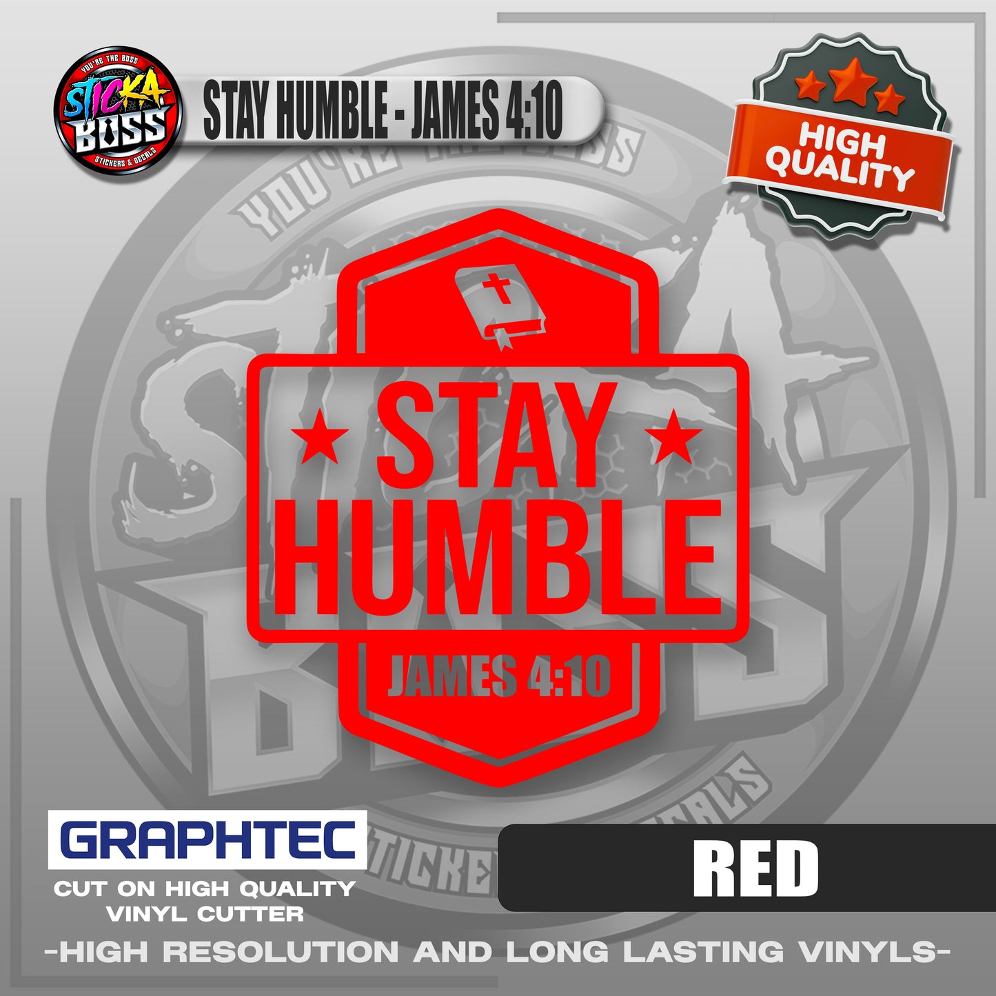 STAY HUMBLE - JAMES 4:10 | VINYL WATERPROOF CUT-OUT STICKER DECALS【Stickaboss】