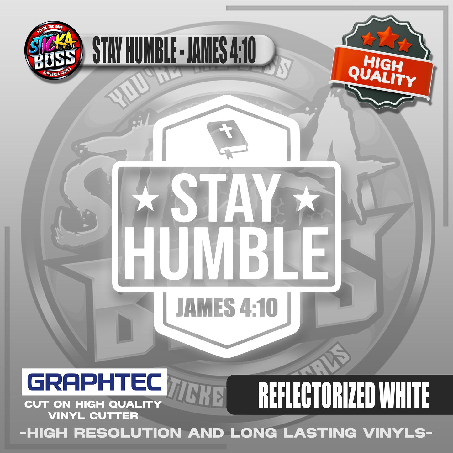 STAY HUMBLE - JAMES 4:10 | VINYL WATERPROOF CUT-OUT STICKER DECALS【Stickaboss】