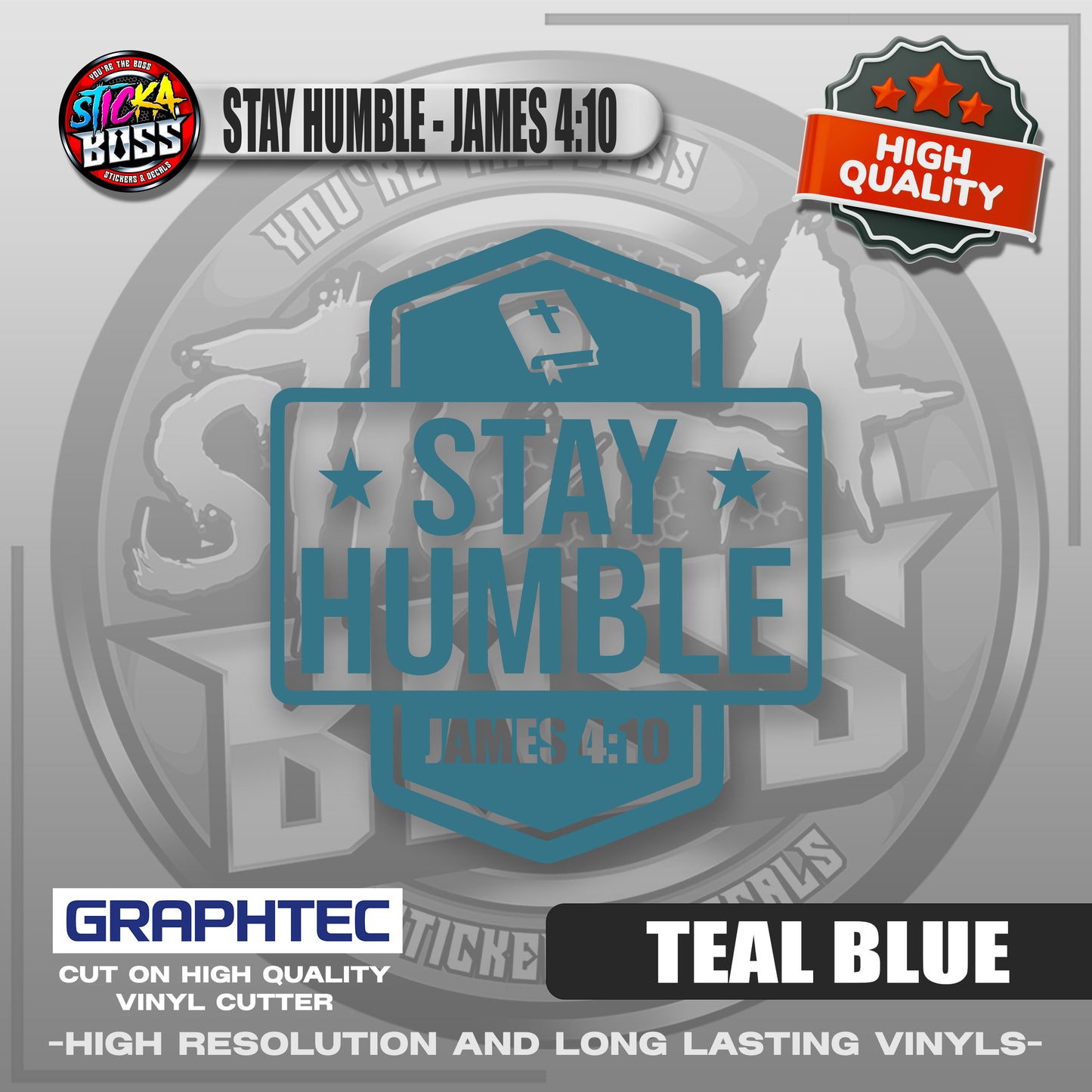 STAY HUMBLE - JAMES 4:10 | VINYL WATERPROOF CUT-OUT STICKER DECALS【Stickaboss】