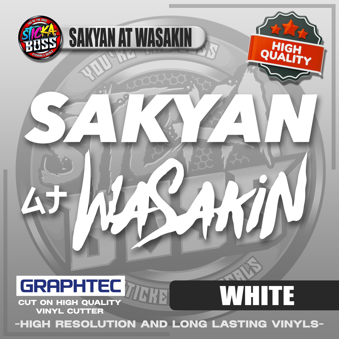 SAKYAN AT WASAKIN | VINYL WATERPROOF CUT-OUT STICKER DECALS【Stickaboss】