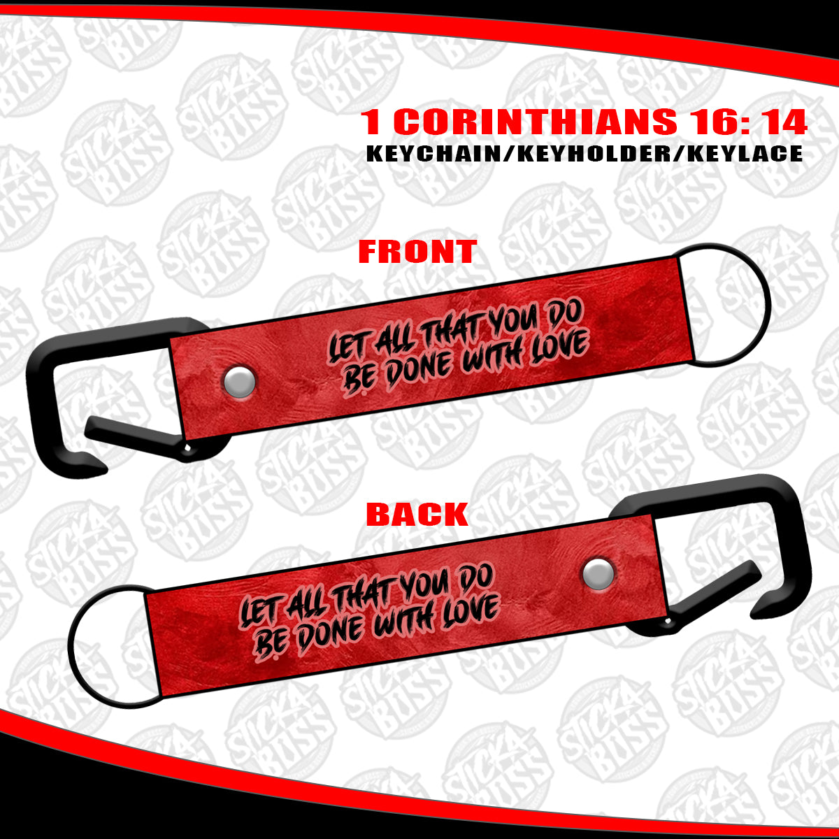 1 CORINTIANS 16:14  KEYCHAIN / KEYHOLDER / KEYLACE (SOLD PER PIECE)