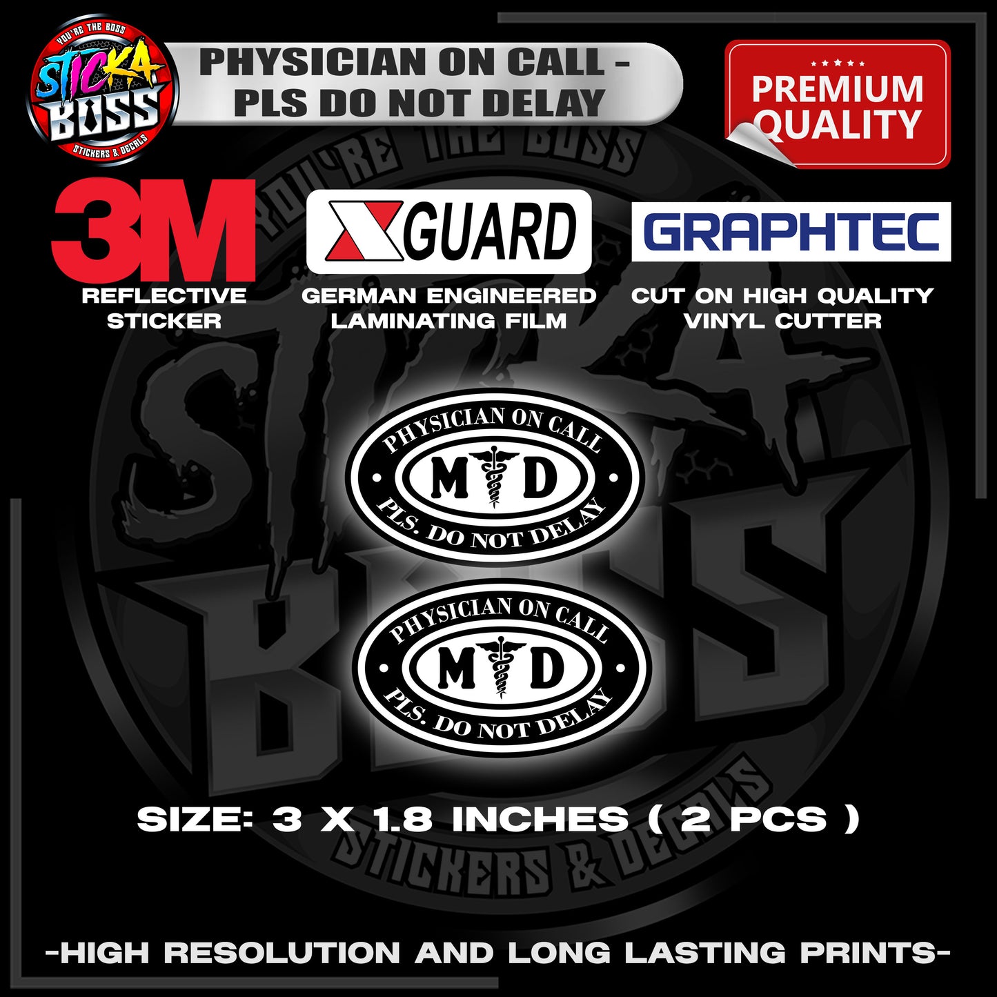 PHYSICIAN ON CALL - PLS DO NOT DELAY | 3M REFLECTIVE STICKER | PREMIUM LAMINATED【PREMIUM QUALITY】