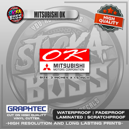 MITSUBISHI OK | VINYL WATERPROOF STICKER | PREMIUM LAMINATED【PRINTED】