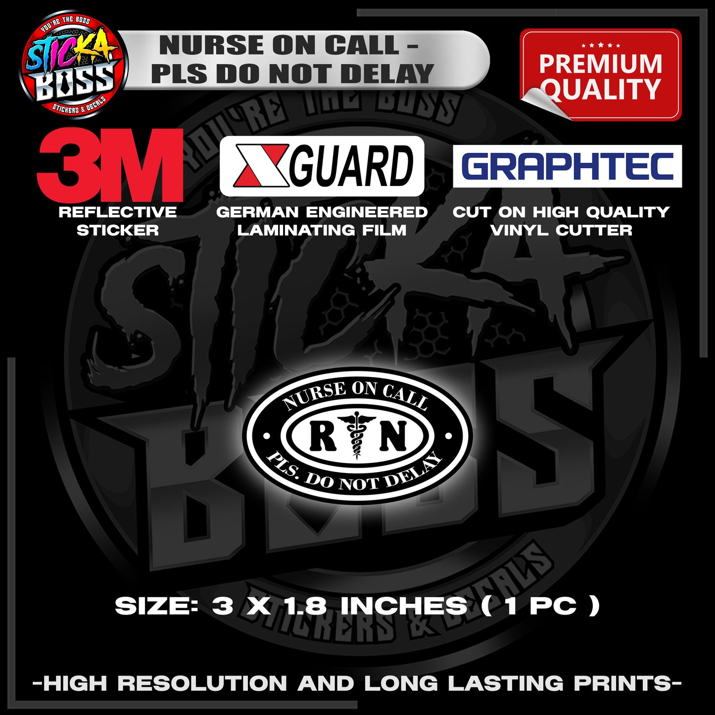 NURSE ON CALL - PLS DO NOT DELAY | 3M REFLECTIVE STICKER | PREMIUM LAMINATED【PREMIUM QUALITY】