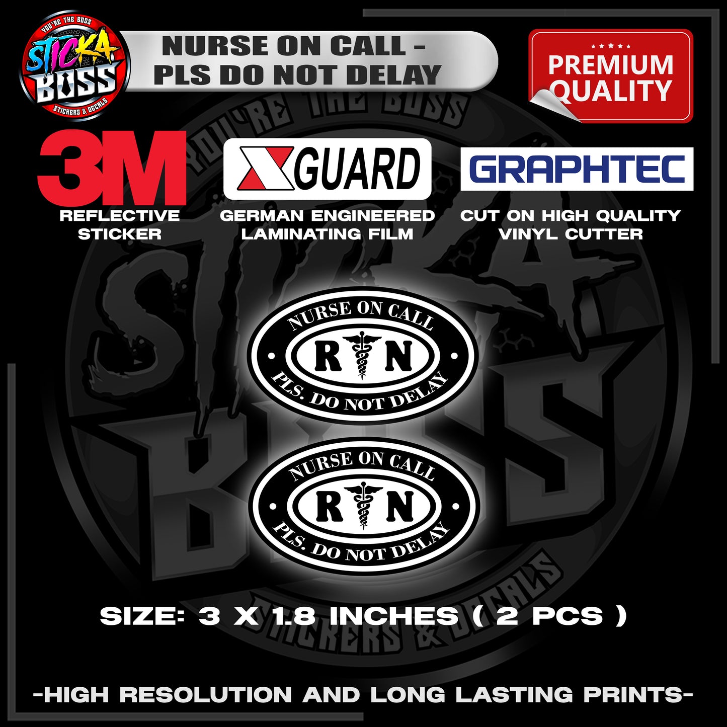 NURSE ON CALL - PLS DO NOT DELAY | 3M REFLECTIVE STICKER | PREMIUM LAMINATED【PREMIUM QUALITY】