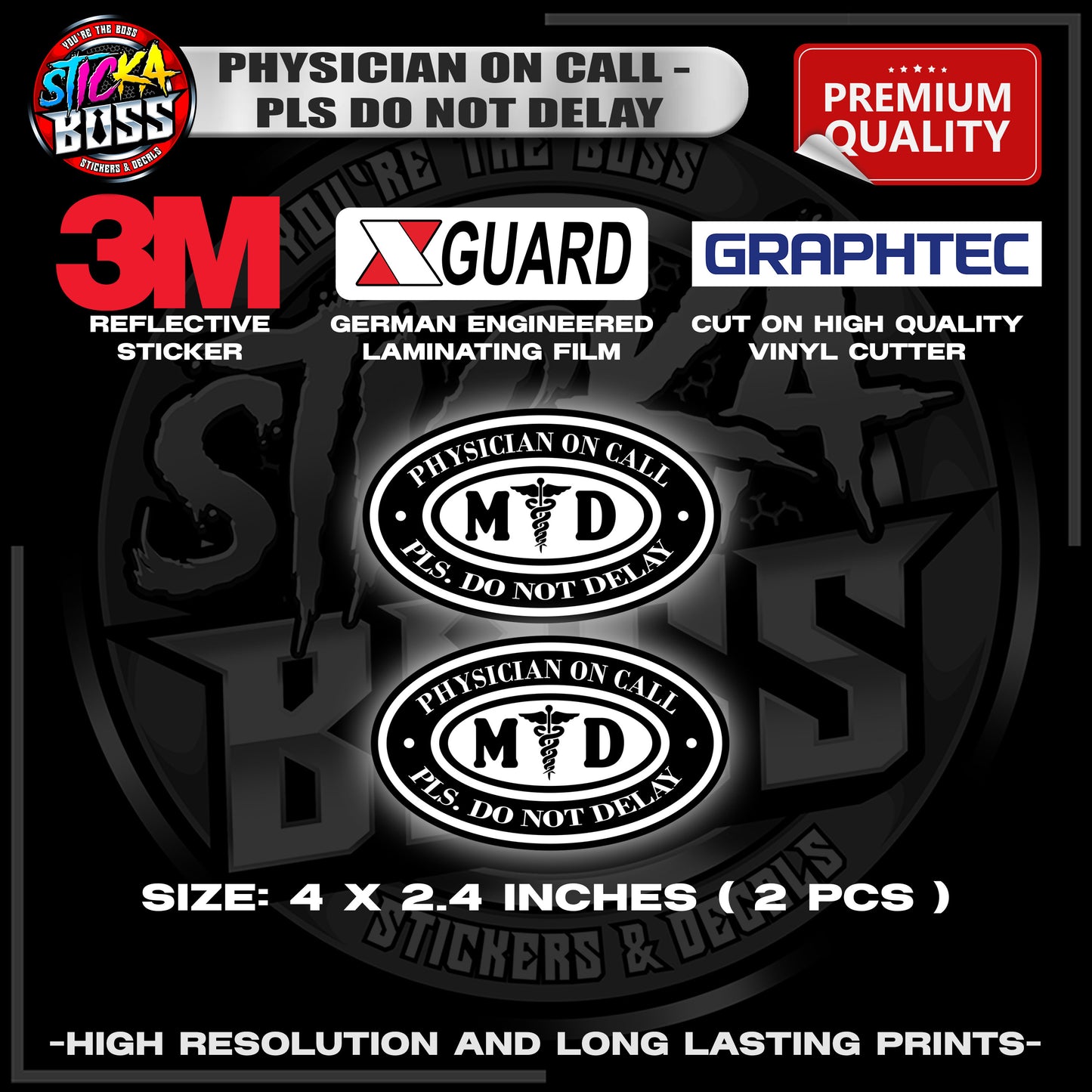 PHYSICIAN ON CALL - PLS DO NOT DELAY | 3M REFLECTIVE STICKER | PREMIUM LAMINATED【PREMIUM QUALITY】