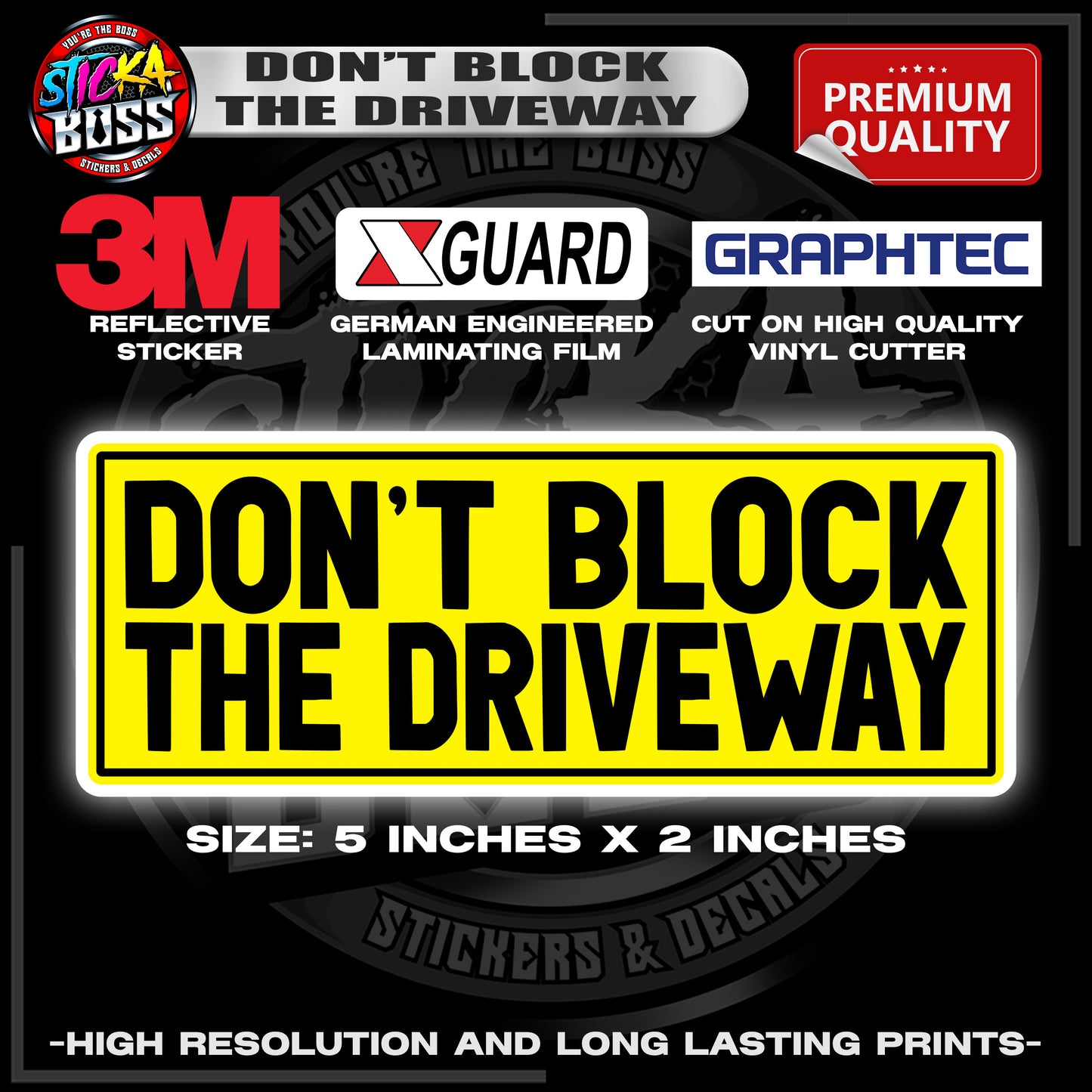 DON'T BLOCK THE DRIVEWAY 3M REFLECTIVE STICKER | PREMIUM LAMINATED【PREMIUM QUALITY】