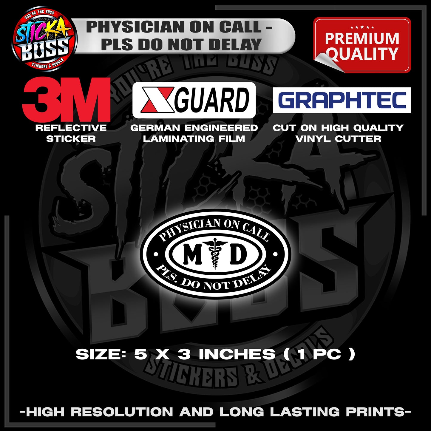 PHYSICIAN ON CALL - PLS DO NOT DELAY | 3M REFLECTIVE STICKER | PREMIUM LAMINATED【PREMIUM QUALITY】