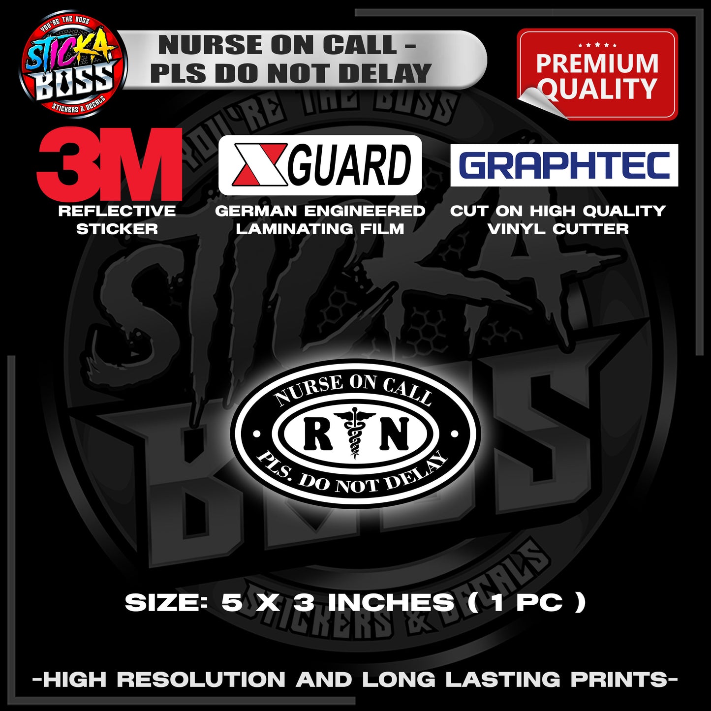 NURSE ON CALL - PLS DO NOT DELAY | 3M REFLECTIVE STICKER | PREMIUM LAMINATED【PREMIUM QUALITY】