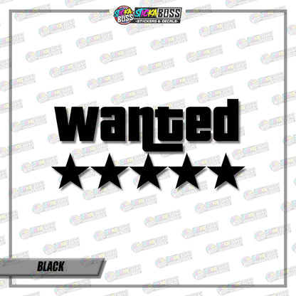 GTA WANTED ( VINYL CUT-OUT STICKER DECALS )【Stickaboss】