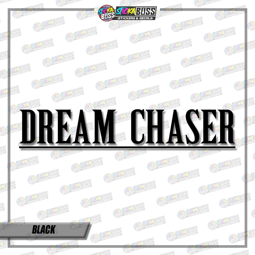 DREAM CHASER ( VINYL CUT-OUT STICKER DECALS )【Stickaboss】