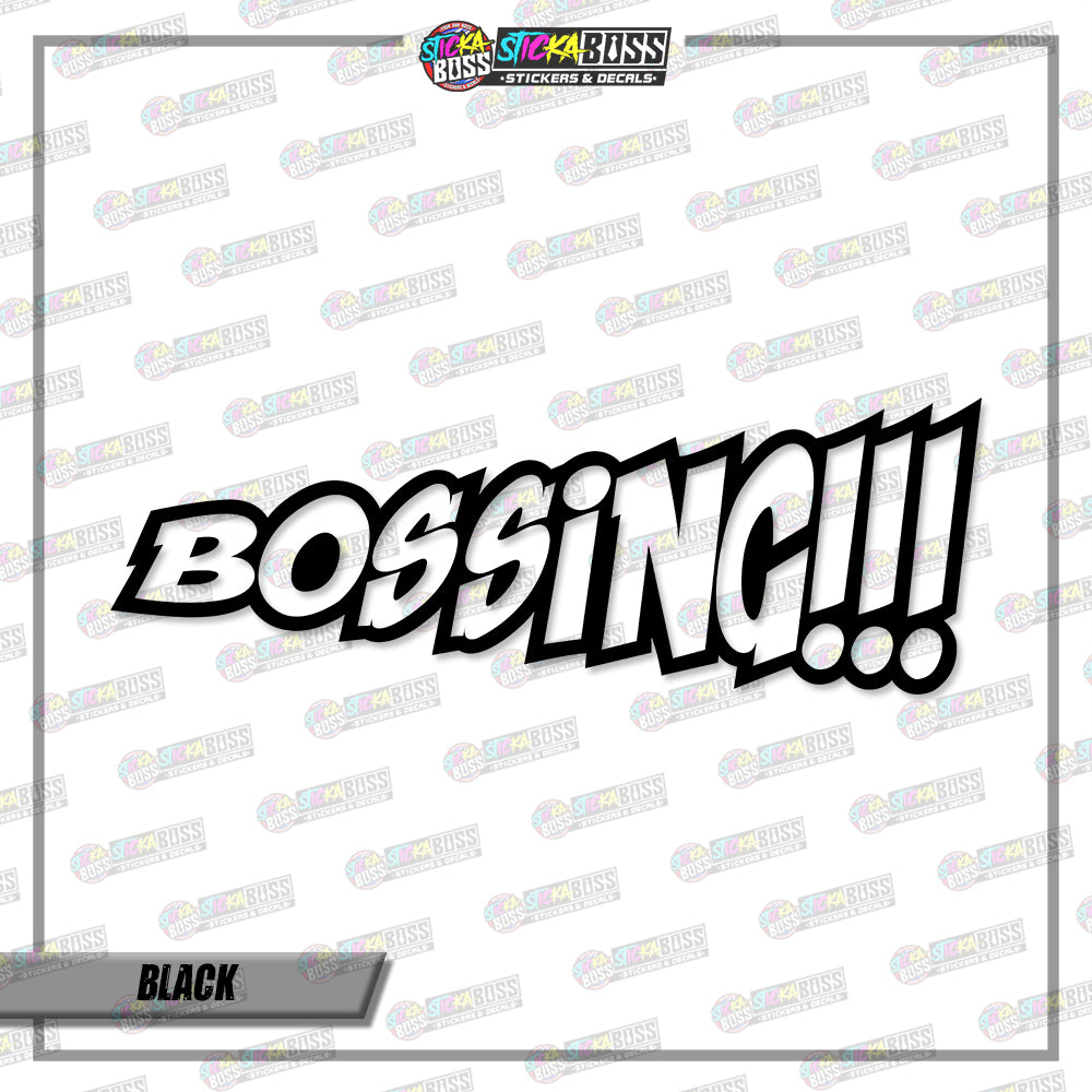 BOSSING!!!  (VINYL CUT-OUT STICKER DECALS )【Stickaboss】
