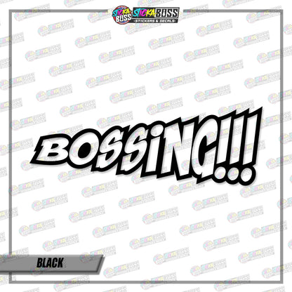 BOSSING!!!  (VINYL CUT-OUT STICKER DECALS )【Stickaboss】