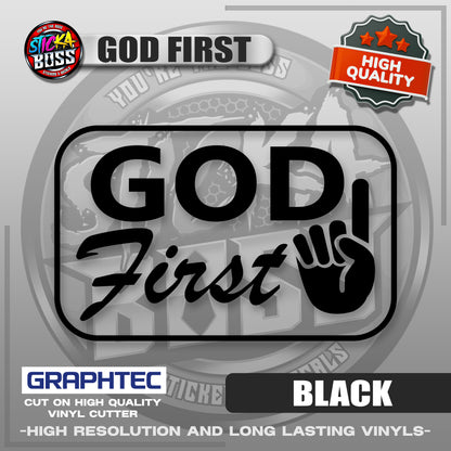 GOD FIRST | VINYL WATERPROOF CUT-OUT STICKER DECALS【Stickaboss】