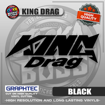 KING DRAG | VINYL WATERPROOF CUT-OUT STICKER DECALS【Stickaboss】