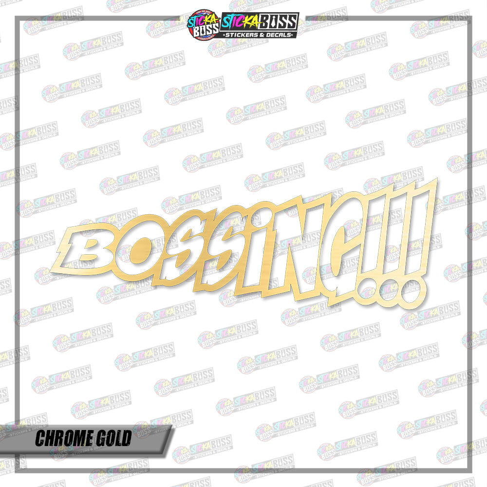 BOSSING!!!  (VINYL CUT-OUT STICKER DECALS )【Stickaboss】