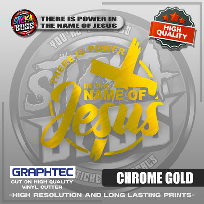 THERE IS POWER IN THE NAME OF JESUS | VINYL WATERPROOF CUT-OUT STICKER DECALS【Stickaboss】