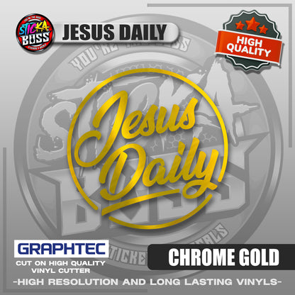 JESUS DAILY | VINYL WATERPROOF CUT-OUT STICKER DECALS【Stickaboss】