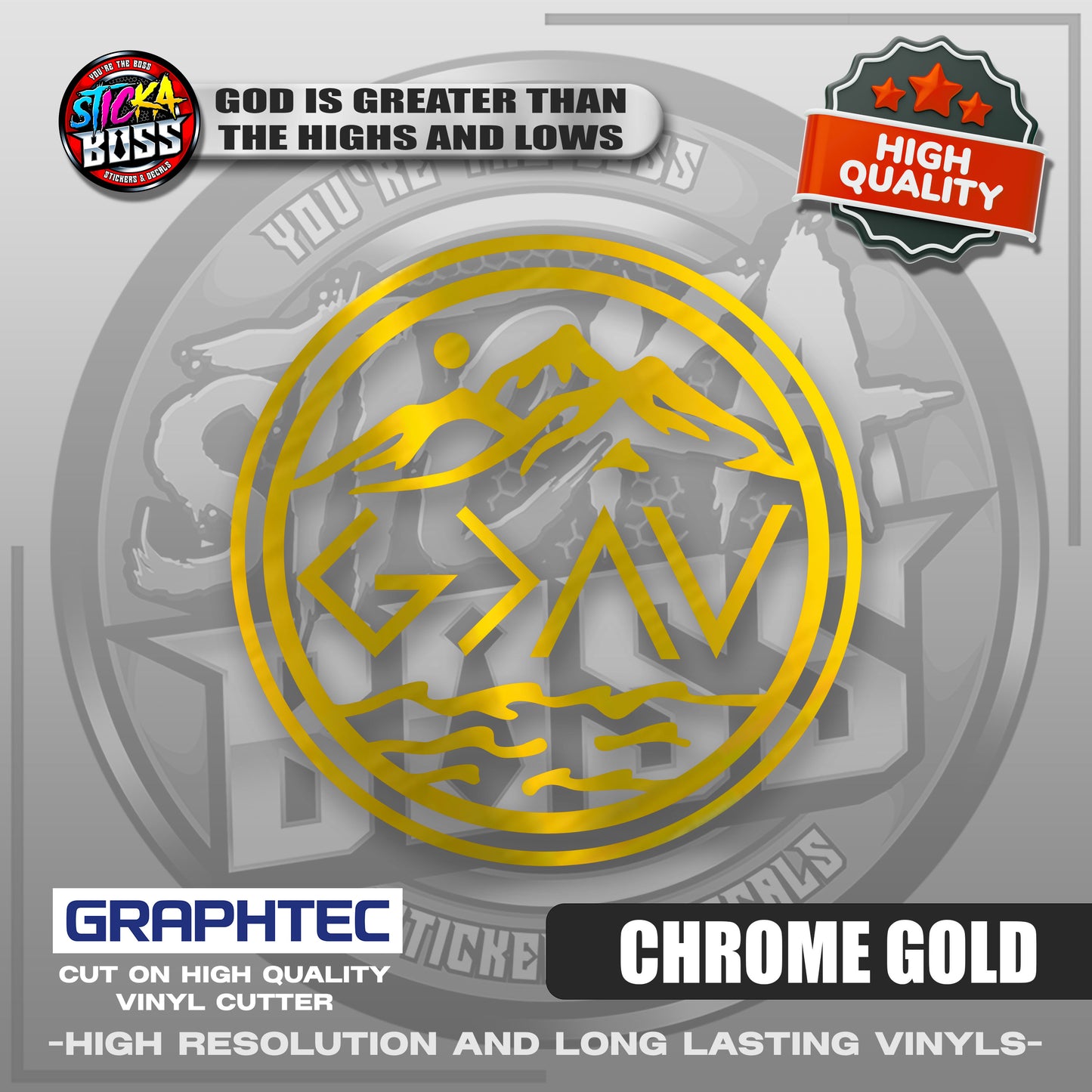 GOD IS GREATER THAN THE HIGHS AND LOWS | VINYL WATERPROOF CUT-OUT STICKER DECALS【Stickaboss】