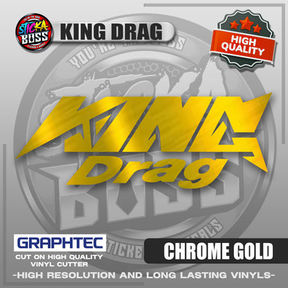 KING DRAG | VINYL WATERPROOF CUT-OUT STICKER DECALS【Stickaboss】