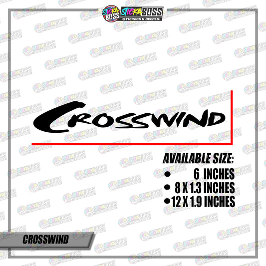 CROSSWIND (VINYL CUT-OUT STICKER DECALS )【Stickaboss】