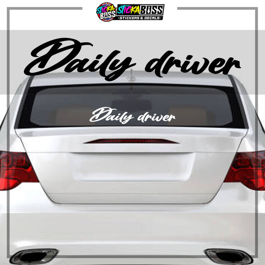 DAILY DRIVER ( VINYL CUT-OUT STICKER DECALS )【Stickaboss】