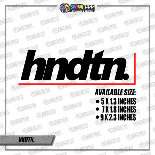 HNDTN. (VINYL CUT-OUT STICKER DECALS )【Stickaboss】