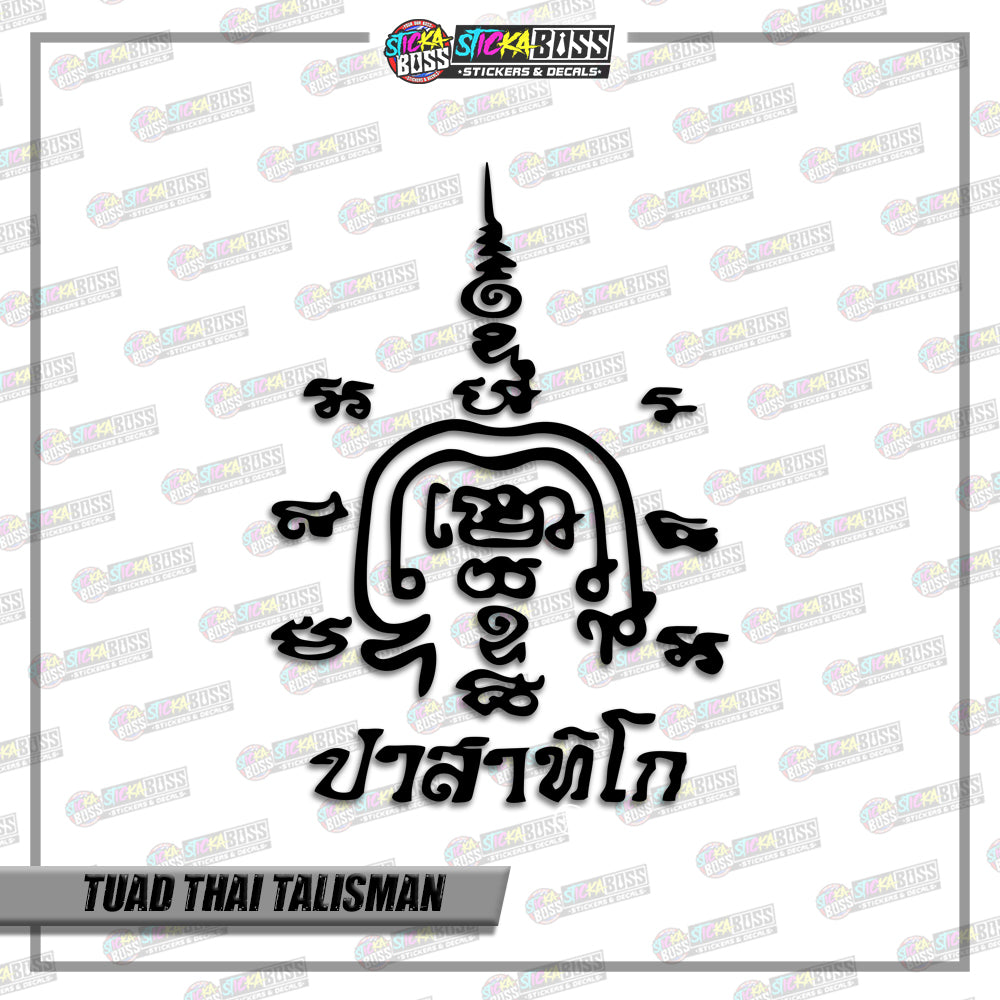 TUAD THAI TALISMAN (VINYL CUT-OUT STICKER DECALS )【Stickaboss】