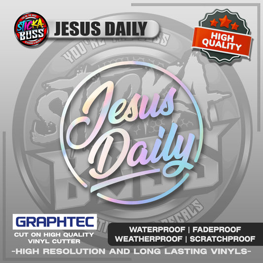 JESUS DAILY | VINYL WATERPROOF CUT-OUT STICKER DECALS【Stickaboss】