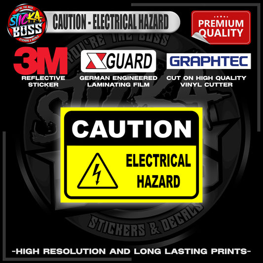 CAUTION - ELECTRICAL HAZARD | 3M REFLECTIVE STICKER | PREMIUM LAMINATED【PREMIUM QUALITY】