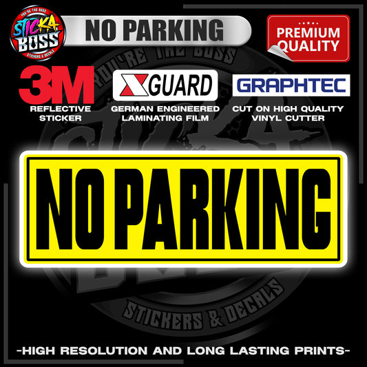 NO PARKING 3M REFLECTIVE STICKER | PREMIUM LAMINATED【PREMIUM QUALITY】