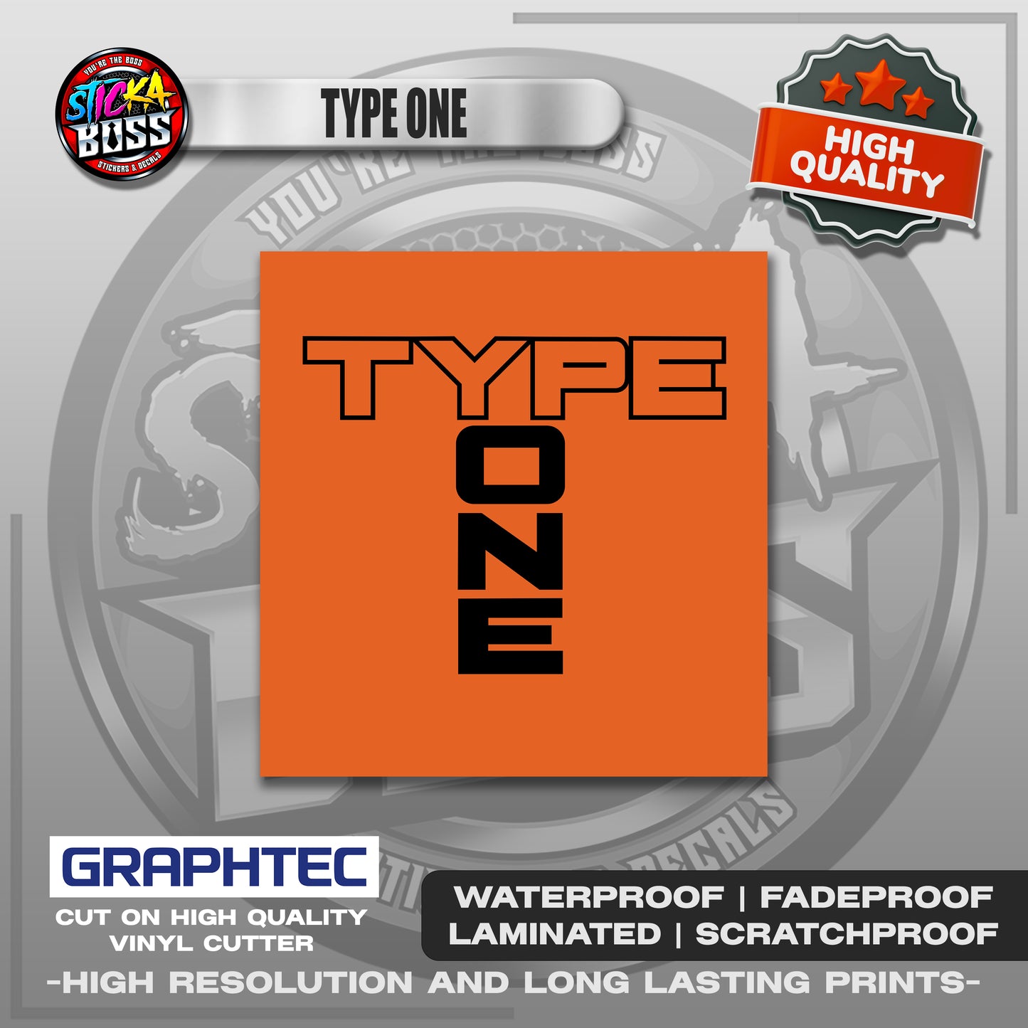 TYPE ONE STICKER | VINYL WATERPROOF STICKER | PREMIUM LAMINATED【PRINTED】