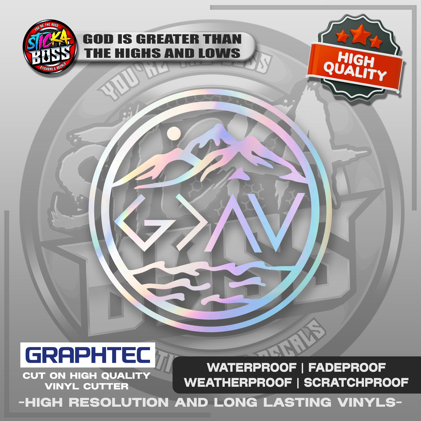 GOD IS GREATER THAN THE HIGHS AND LOWS | VINYL WATERPROOF CUT-OUT STICKER DECALS【Stickaboss】